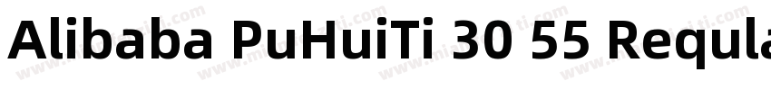 Alibaba PuHuiTi 30 55 Reqular字体转换
